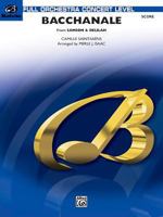 Bacchanale from Samson & Delilah (Full Orchestra Concert Level) 0769260063 Book Cover