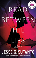 Read Between the Lies: A Novel 1662534639 Book Cover