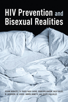 HIV Prevention and Bisexual Realities 0802097170 Book Cover
