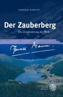 Der Zauberberg: Die Zergliederung Der Welt 3825368041 Book Cover