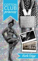 Cotton Club Princess B0DWZYX3MY Book Cover