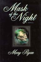 Mask of the Night 0312169256 Book Cover