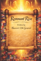 The Book of Remnant Rise B0GSRP2YQY Book Cover