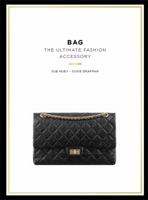 Bag: The Ultimate Fashion Accessory 1780670192 Book Cover