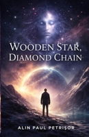 Wooden Star, Diamond Chain B0CLG1896B Book Cover