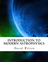 Introduction to Modern Astrophysics 1981839577 Book Cover