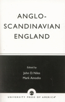 Anglo-Scandinavian England: Norse-English Relations in the Period Before the Conquest 0819172685 Book Cover