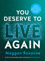 You Deserve to Live Again 140198035X Book Cover