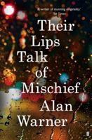 Their Lips Talk of Mischief 057131127X Book Cover