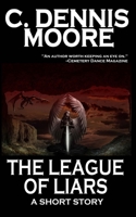 The League of Liars (Standalone Shorts) 1479390216 Book Cover