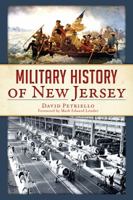 Military History of New Jersey 1626196273 Book Cover