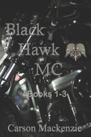 Black Hawk MC 1698270232 Book Cover