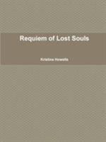 Requiem of Lost Souls 0244307636 Book Cover