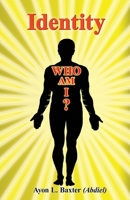 Identity: Who Am I? 154120638X Book Cover