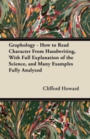 Graphology (Classic Reprint) 1447419200 Book Cover