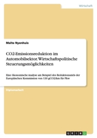Co2-Emissionsreduktion Im Automobilsektor. Wirtschaftspolitische Steuerungsmoglichkeiten 3638883310 Book Cover