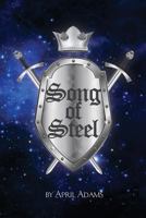 Song of Steel 0984400397 Book Cover