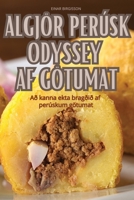 Algjör Perúsk Odyssey AF Götumat (Icelandic Edition) 1836113455 Book Cover