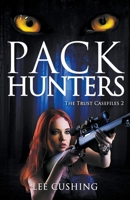 Pack Hunters B094SZRVHY Book Cover