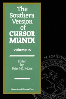 The Southern Version of Cursor Mundi, Vol. IV 0776601075 Book Cover