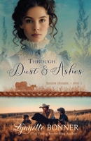 Through Dust and Ashes 1942982313 Book Cover
