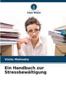 Ein Handbuch zur Stressbewältigung (German Edition) 6208111994 Book Cover