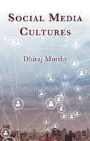 Social Media Cultures 1666955302 Book Cover