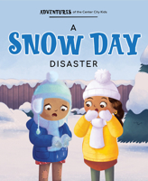 A Snow Day Disaster 195031734X Book Cover