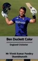 Ben Duckett Color: England Cricketer B0BR3ZVN1J Book Cover