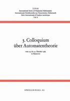 3. Colloquium Uber Automatentheorie 3034858809 Book Cover