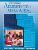 Systems for Administrative Office Support 0028010256 Book Cover