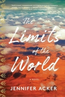The Limits of the World 1883285860 Book Cover
