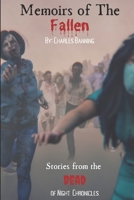 Memoirs of the Fallen: Stories from the Dead of Night Chronicles B0BT7XRWNS Book Cover