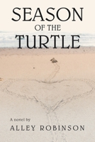 Season of the Turtle 1665521686 Book Cover