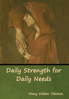 Daily Strength for Daily Needs 0913367354 Book Cover