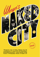 Weegee's Naked City 8862086954 Book Cover