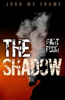 The Shadow: Part Four B08WZCCZWR Book Cover