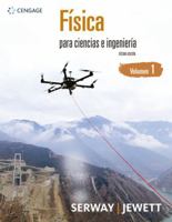 FISICA PARA CIENCIAS E INGENIERIA / VOL. 1 / 10 ED. 6075266690 Book Cover