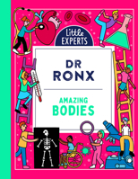 Amazing Bodies: An unmissable, new, illustrated non-fiction science book for 6-9 year olds for 2023: Book 2 (Little Experts) 0008520895 Book Cover