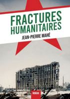 Fractures Humanitaires 2322598402 Book Cover