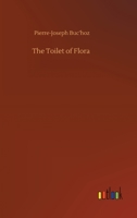 The Toilet of Flora 1023402130 Book Cover
