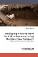 Developing a Poverty Index for African Economies Using the Consensual Approach 3838345142 Book Cover