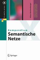 Kompendium Semantische Netze: Konzepte, Technologie, Modellierung 3642043143 Book Cover