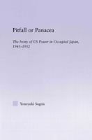 Pitfall or Panacea (East Asia-History, Politics, Sociology, Culture) 0415947529 Book Cover