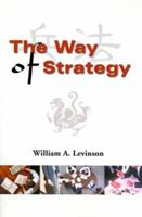 The Way of Strategy 1583489835 Book Cover