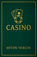 Casino B0FBRB3NTH Book Cover
