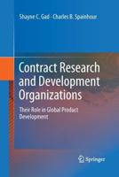 Contract Research and Development Organizations: Their Role in Global Product Development 148999890X Book Cover