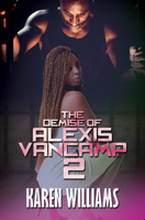 The Demise of Alexis Vancamp 2 1645560848 Book Cover