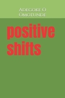 Positive Shifts B0CW1HHPYS Book Cover