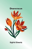Downstream 9369050612 Book Cover